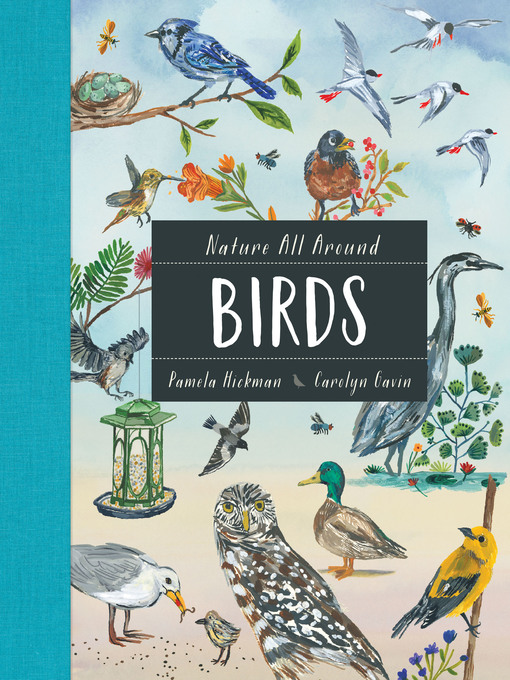 Title details for Nature All Around: Birds by Pamela Hickman - Available